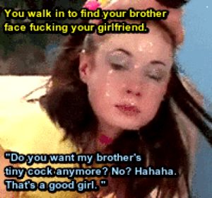 Brother cucking you with your girlfriend